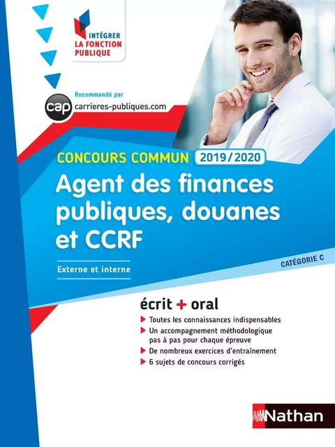 Concours Agent des finances publiques, des douanes et de la CCRF - Ecrit + Oral - Catégorie C - Concours Commun - 2019/2020 - Pascal Tuccinardi, Laurent Barnet, Danièle Bon, Pascal Joly, Adeline Munier, Élisabeth Simonin, Marie-Hélène Stèbe - Nathan