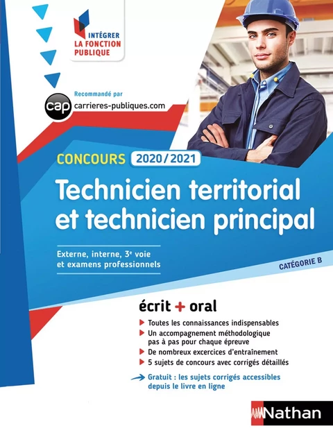 Concours Technicien territorial et Technicien principal - Intégrer la fonction publique - 2020/2021 - Serge Bertrand, Franck Guillon, Fabienne Geninasca, Pascal Maire - Nathan