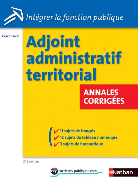 Adjoint administratif territorial - Annales corrigées - Catégorie C - 2014 - Vincent Fontana, Marie-Hélène Stèbe, Danièle Bon - Nathan