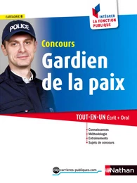 Gardien de la paix - Intégrer la fonction publique - 2015