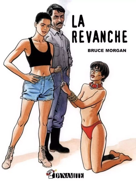 La revanche - nouvelle édition - Morgan Bruce - Groupe CB