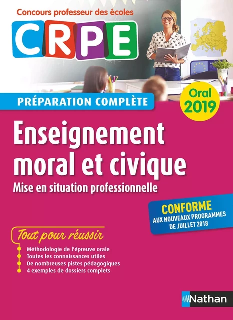 Enseignement moral et civique - Oral 2019 - Préparation complète - CRPE - Anne de Nadai, Jean-Pierre Bourgeois - Nathan