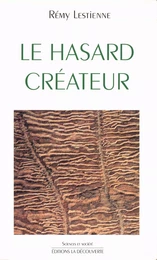 Le hasard créateur