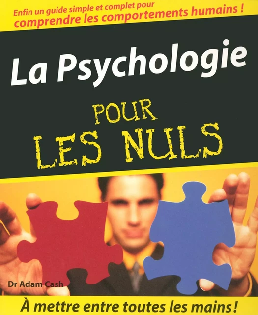 La Psychologie Pour les Nuls - Adam CASH - edi8