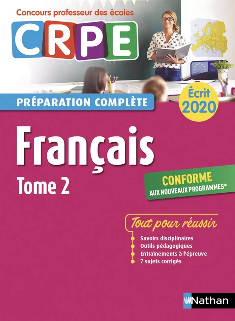 Français - Tome 2 - Ecrit 2020 - Préparation complète - CRPE - Catherine Christin, Claire DOQUET, Jean-Pierre Jarry, Anne-Rozenn Morel - Nathan