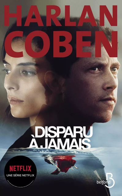 Disparu à jamais - Nouvelle édition - Harlan COBEN - Place des éditeurs