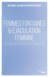 Femmes fontaines & éjaculation féminine