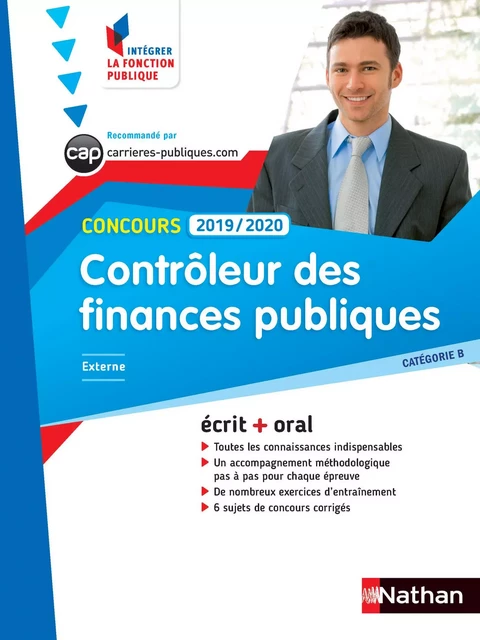 Concours Contrôleur des finances publiques - Catégorie B - Intégrer la fonction publique - 2019/2020 - Philippe Margenti, J-C Noussigue, Élisabeth Simonin, Patricia Pioz - Nathan