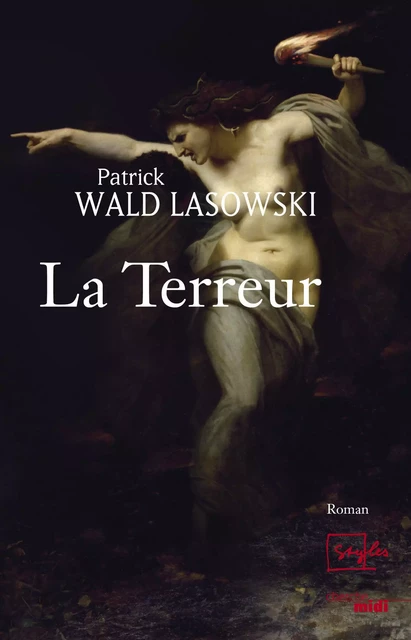 La Terreur - Patrick Wald Lasowski - Cherche Midi