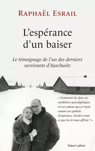 L'Espérance d'un baiser - Raphaël Esrail, Isabelle Ernot - Groupe Robert Laffont