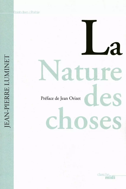 La Nature des choses - Jean-Pierre Luminet - Cherche Midi