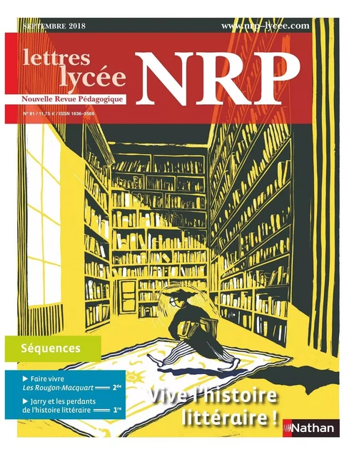 NRP Lycée - Vive l'histoire littéraire ! - Septembre 2018 (Format PDF) -  Collectif - Nathan