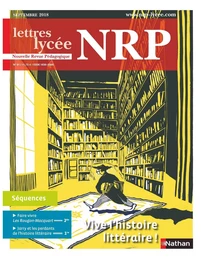 NRP Lycée - Vive l'histoire littéraire ! - Septembre 2018 (Format PDF)