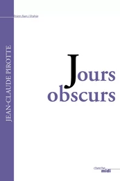 Jours obscurs