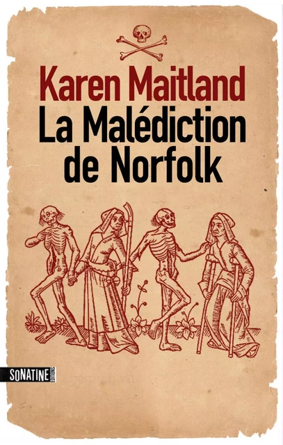 La malédiction du Norfolk - Karen Maitland, Jean Demanuelli - Sonatine