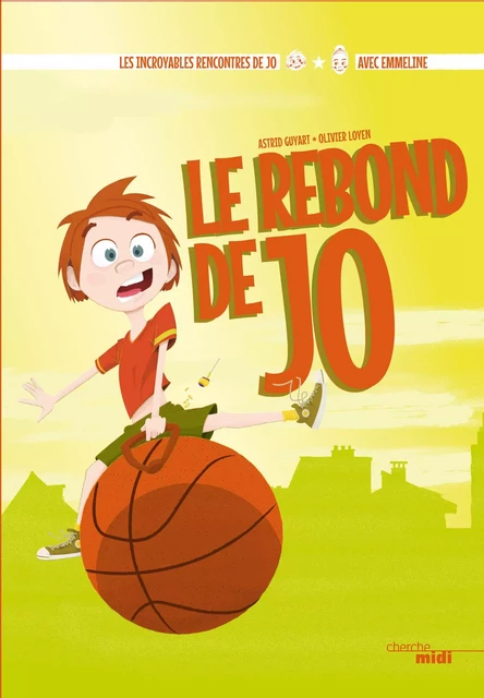 Le Rebond de Jo - Astrid Guyart, Olivier Loyen - Cherche Midi