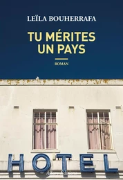 Tu mérites un pays