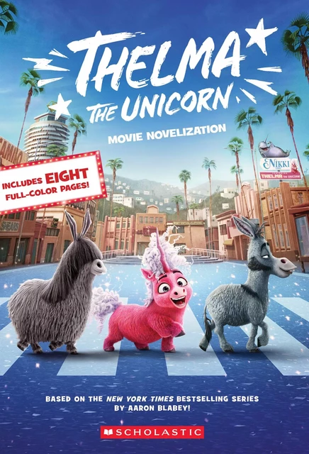 Thelma the Unicorn (Movie Novelization) E-Book - Kate Howard - Scholastic Inc.