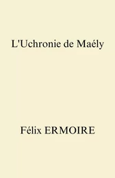 L'Uchronie de Maély