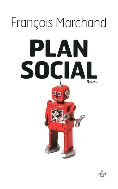 Plan social - François Marchand - Cherche Midi