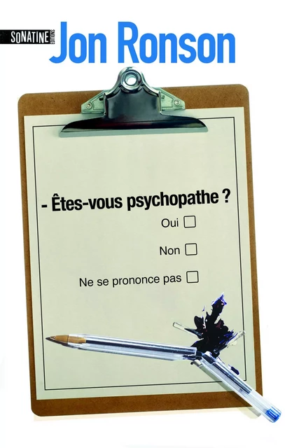 Etes-vous psychopathe ? - Jon Ronson - Sonatine