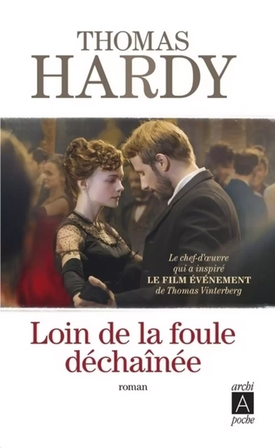 Loin de la foule déchaînée - Thomas Hardy - L'Archipel