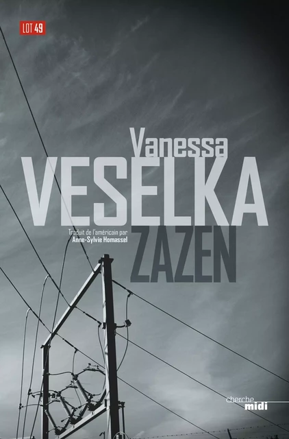 Zazen - Vanessa Veselka - Cherche Midi