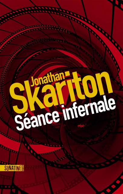 Séance infernale - Jonathan Skariton - Sonatine