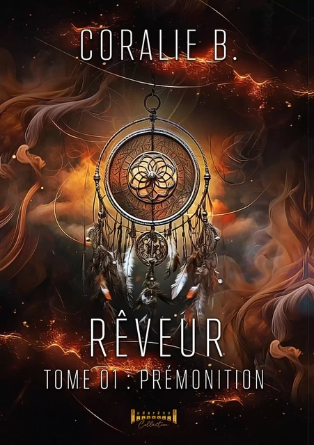 Rêveur - Tome 1 - Coralie B. - Sudarènes Editions