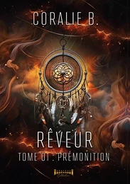 Rêveur - Tome 1