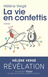 La Vie en confettis