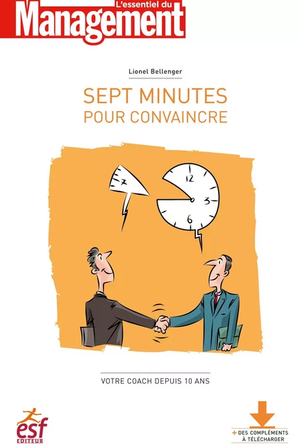 Sept minutes pour convaincre - Lionel Bellenger - Editions Prisma