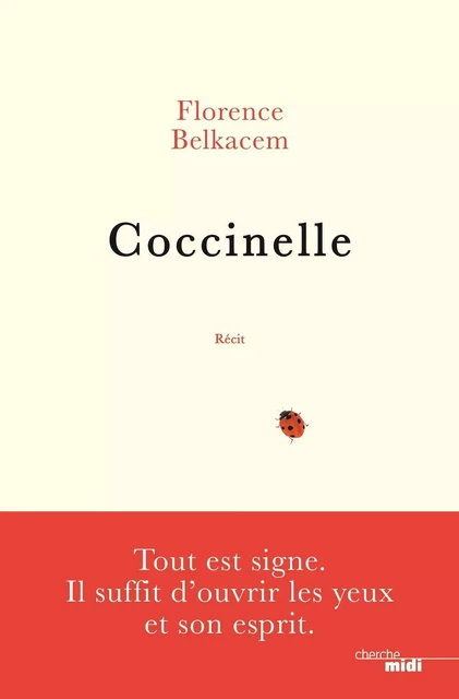 Coccinelle - Florence Belkacem - Cherche Midi