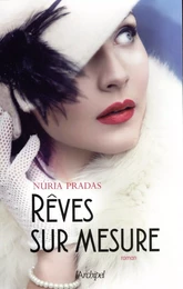 Rêves sur mesure