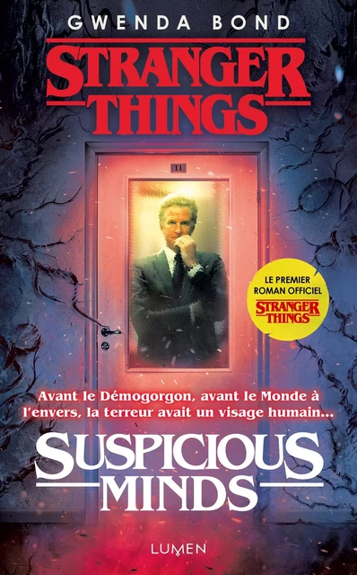 Stranger Things - Suspicious Minds - Gwenda Bond - AC média