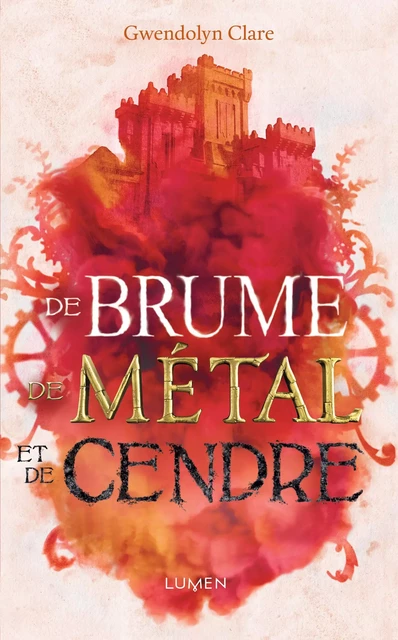 De brume, de métal et de cendre - Gwendolyn Clare - AC média