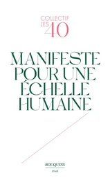 Manifeste pour une échelle humaine