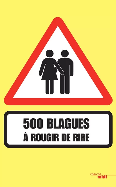 500 blagues à rougir de rire -  Hammervik - Cherche Midi