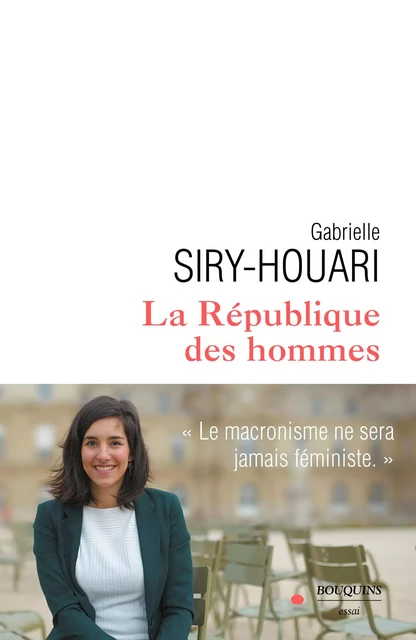 La République des hommes - Gabrielle Siry-Houari - Groupe Robert Laffont