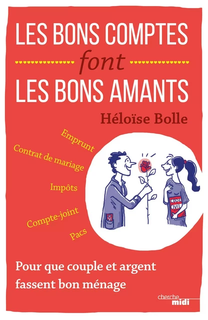 Les Bons Comptes font les bons amants - Héloïse Bolle - Cherche Midi