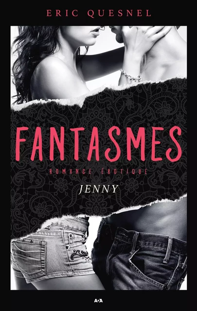 Fantasmes - Jenny - Éric Quesnel - Éditions AdA