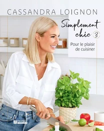 Simplement chic, tome 3