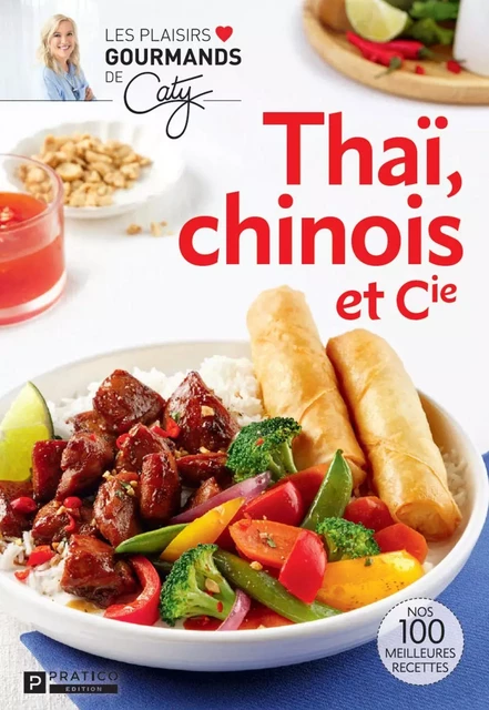 Thaï, chinois et Cie - Pratico Édition - Pratico Édition