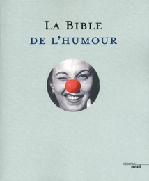 La Bible de l'humour