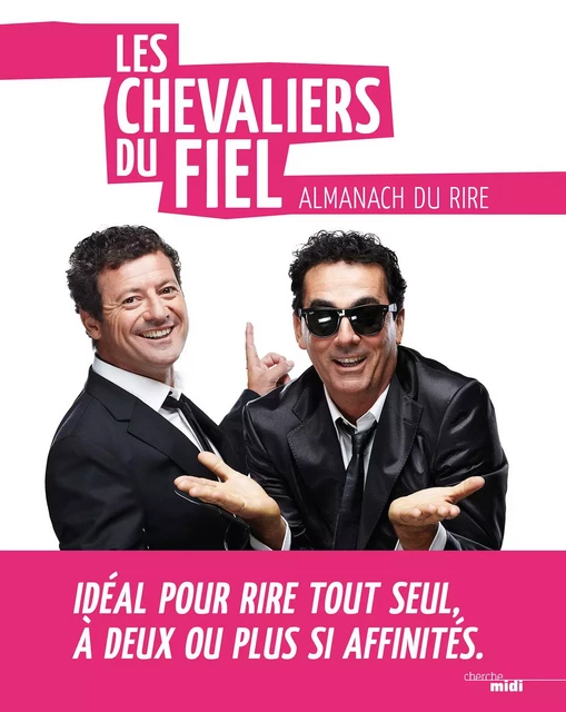 Almanach du rire -  Chevaliers du Fiel - Cherche Midi