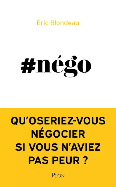 #Nego - Eric Blondeau - Place des éditeurs