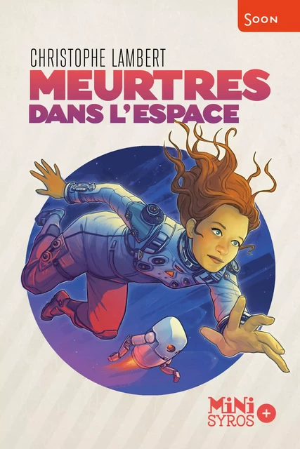 Meurtres dans l'espace - Christophe Lambert - Nathan