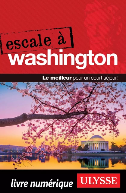 Escale à Washington - D.C. -  Collectif - Ulysse