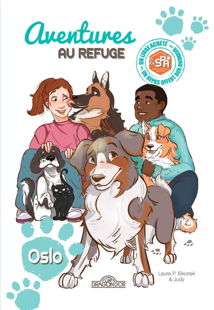 Aventures au refuge - Oslo - Lecture enfant chiot adoption animal - Dès 7 ans -  Spa, Laura P. Sikorski - edi8