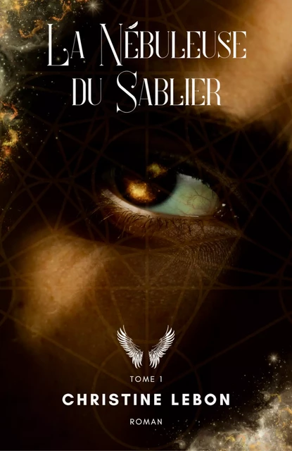 La Nébuleuse du Sablier - Christine Lebon - Librinova